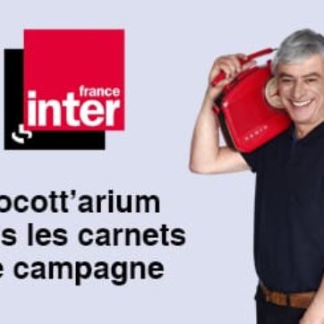 Cocott’arium dans les carnets de campagne de France Inter